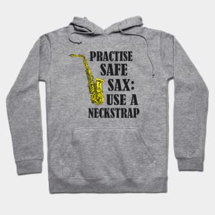 Saxophone Saxophonist funny Saying Hoodie